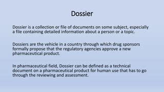 what is the dossier